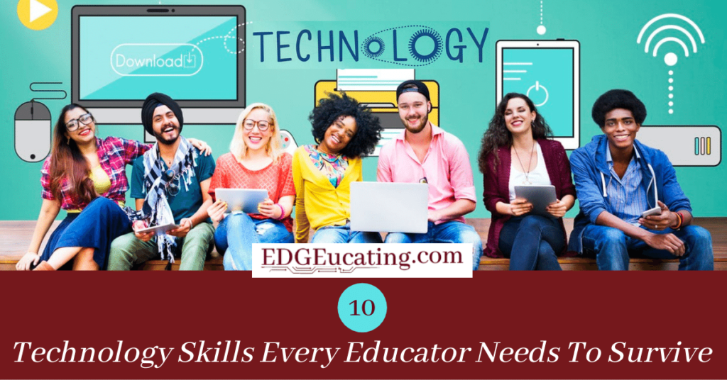 Technology Skills for Educators