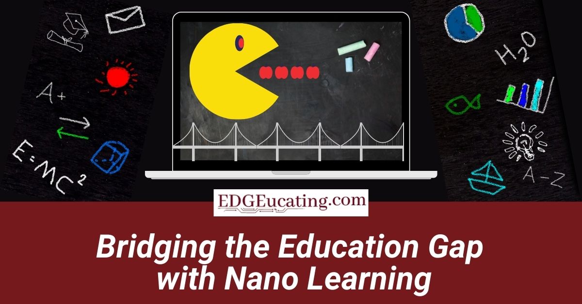 Nanolearning is a cutting-edge strategy in education