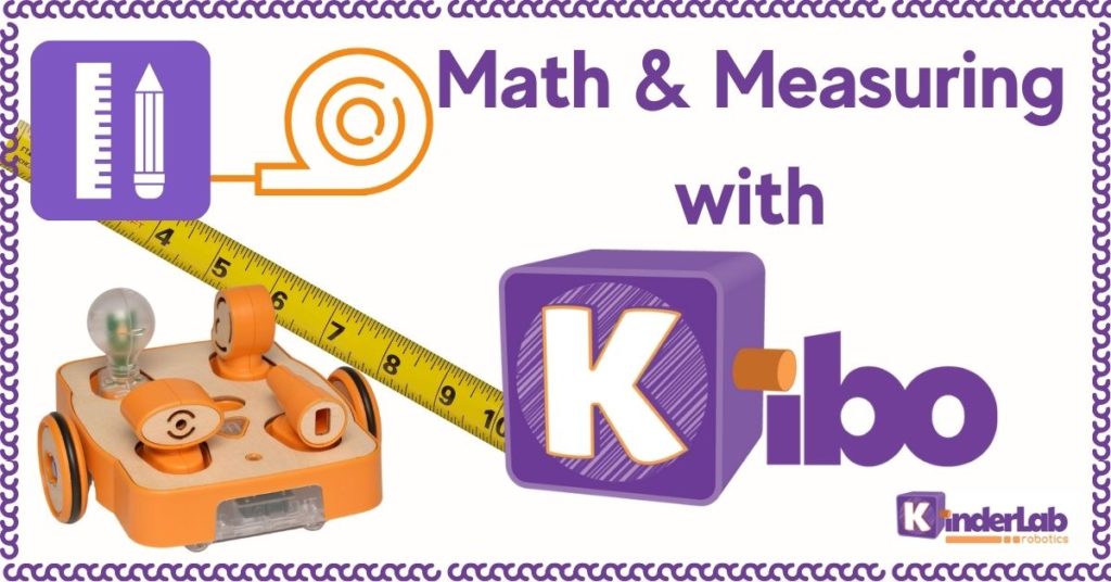 Math & Science lesson with KIBO