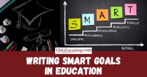 Writing SMART Goals in Education