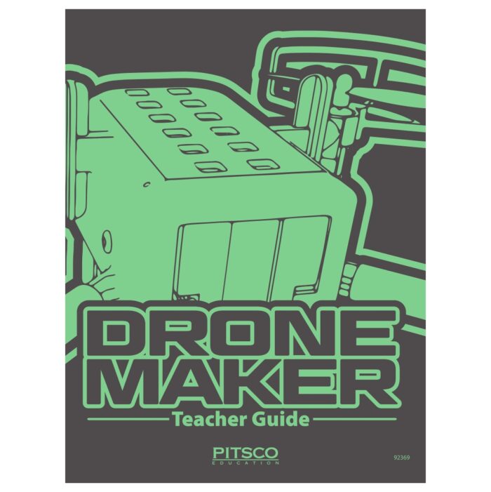 Drone Maker Teacher Guide