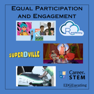 Equal Participation and Engagement