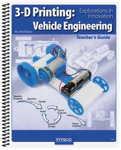 3D Printing Vehicle Engineering Curriculum