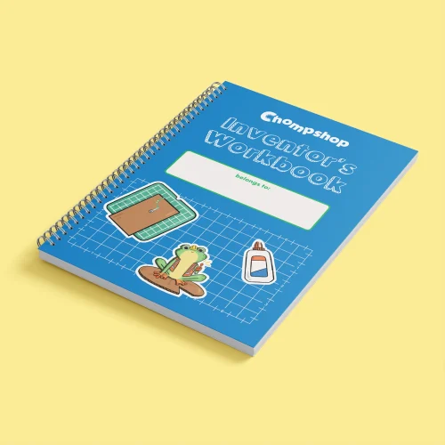 Chompshop Inventor's Workbook